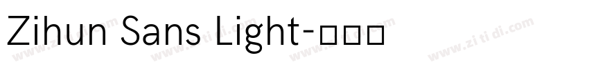 Zihun Sans Light字体转换